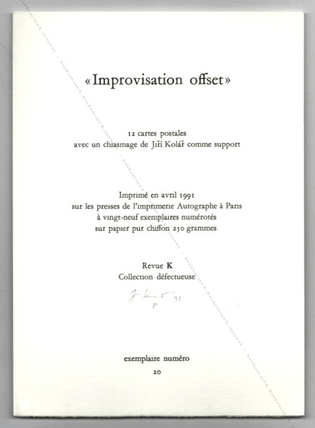 Jir KOLR - Improvisation offset. L'ne ail. Paris, Revue K, 1991.