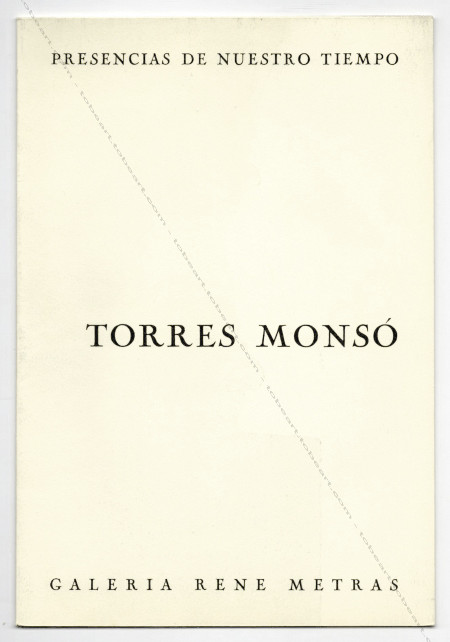 Francesc TORRES MONS. Barcelona, Galeria Ren Mtras, 1967.