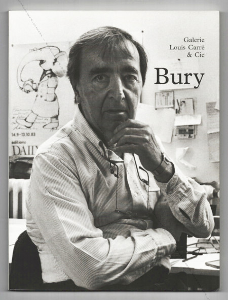 Pol BURY - Tiroirs et intrieurs. Paris, Galerie Louis Carr & Cie, 2000.