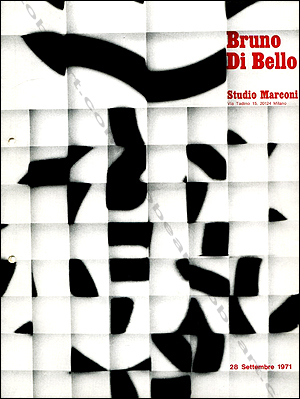 Bruno DI BELLO. Milan, Studio Marconi, 1971.