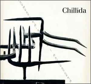 Eduardo CHILLIDA - Paris, Maeght Editeur, 1967