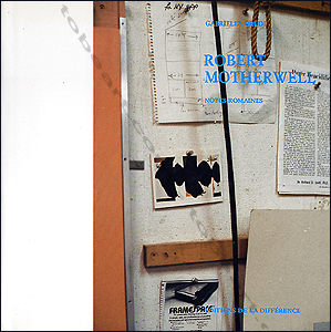 Robert Motherwell - Paris, Editions de la Diffrence, 1988.