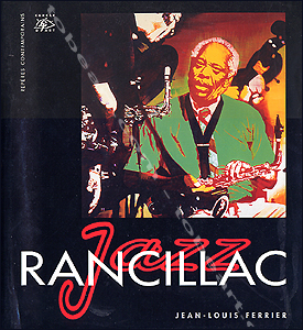 Rancillac. Paris, Editions Cercle d'Art, 1997.