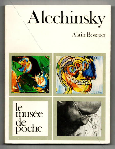 Pierre Alechinsky. Paris, Le Muse de Poche, 1971