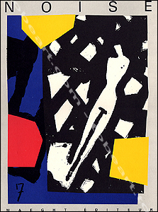 Revue d'art Noise n7 - Paris, Maeght, 1987.