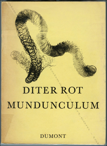 DIETER ROTH (Diter ROT). Mundunculum. Kln, Verlag M. DuMont Schauberg, 1964.