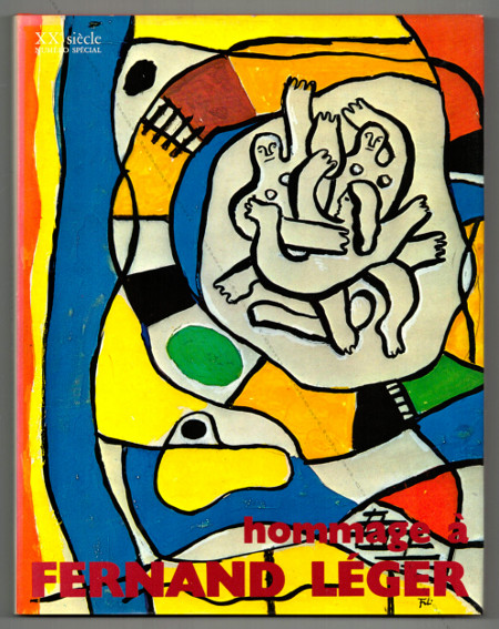XXe Sicle - Hommage  Fernand LÉGER. Paris, XXe Sicle, 1971.