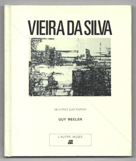 VIEIRA Da SILVA - Oeuvres sur papier. Paris, Editions de la Diffrence, 1983.