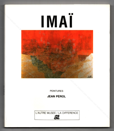 IMA - Peintures. Paris, Editions de la Diffrence, 1990.