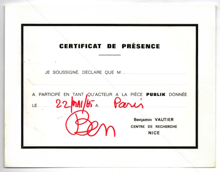 BEN Vautier - Certificat de prsence PUBLIK. Nice, 1965.