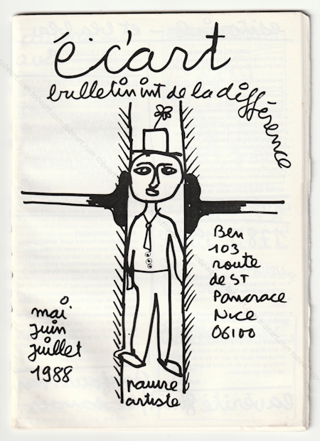 c'art. Bulletin intrieur de la diffrence. BEN (Vautier). Nice, Ben, 1988.