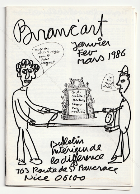 Branc'art. Bulletin intrieur de la diffrence. BEN (Vautier). Nice, Ben, 1986.