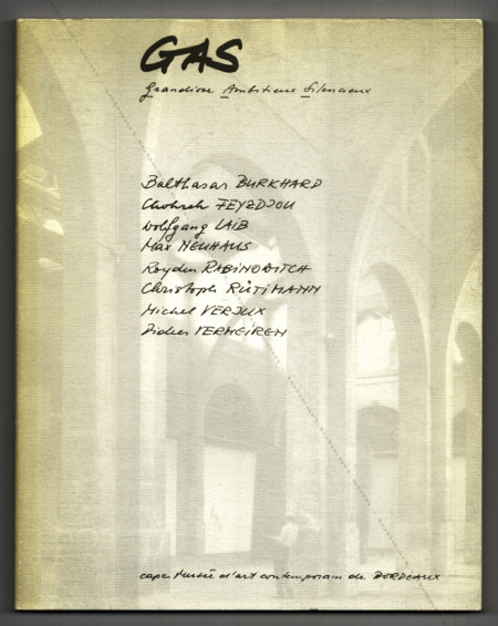 GAS. Grandiose Ambitieux Silencieux. Bordeaux, Capc Musée d'Art Contemporain, 1993.