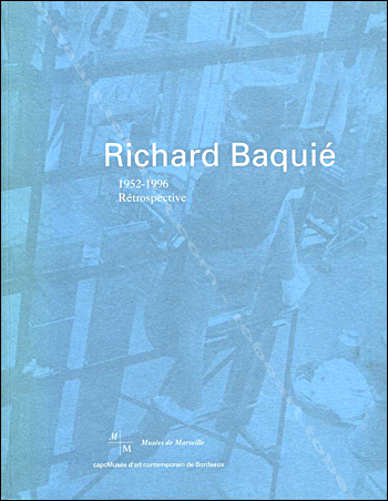Richard Baquié - Capc Musée d'art contemporain.