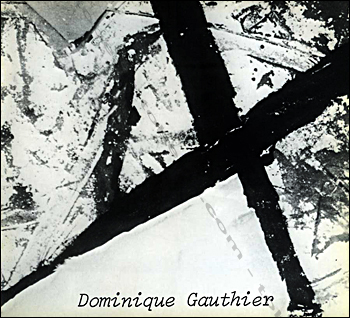 Dominique Gauthier - Bordeaux, Capc, 1979.
