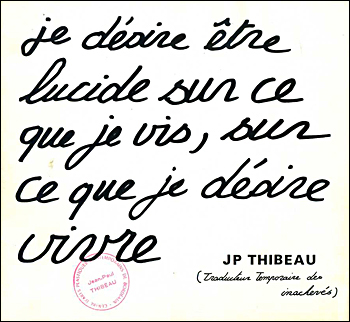Jean-Paul THIBEAU... une rétrospective 1970-1980 - Bordeaux, Capc, 1981.