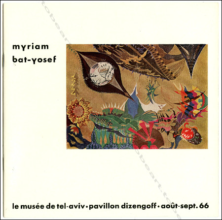 Myriam BAT-YOSEF - Peintures et objets. Muse de Tel-Aviv, 1966.