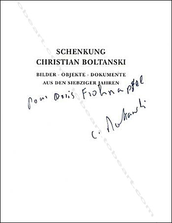 Schenkung Christian BOLTANSKI. Köln, Verlag der Buchhandlung Walther König, 1993.