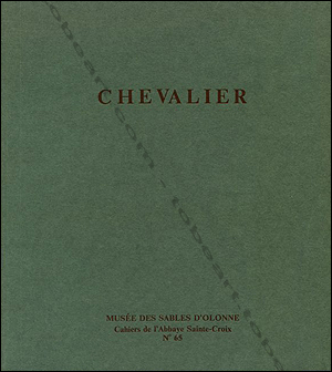 Peter CHEVALIER - Les Sables d'Olonne, Muse de L'Abbaye de Sainte Croix, 1990.
