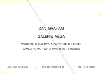 Dan GRAHAM. Lige (Belgique), Galerie Vega, 1976.