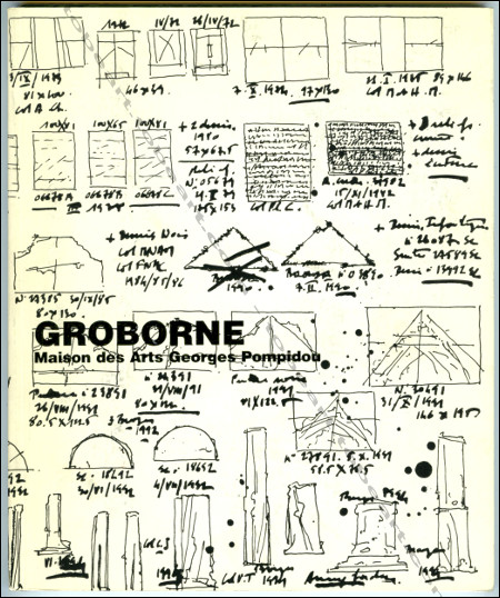 Robert GROBORNE - Peintures, dessins, sculptures 1968-1995. Cahors, Maison des Arts Georges Pompidou / Cajarc, 1995.