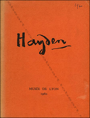 Henri HAYDEN - Musée de Lyon, 1960. Librairie Tobeart.