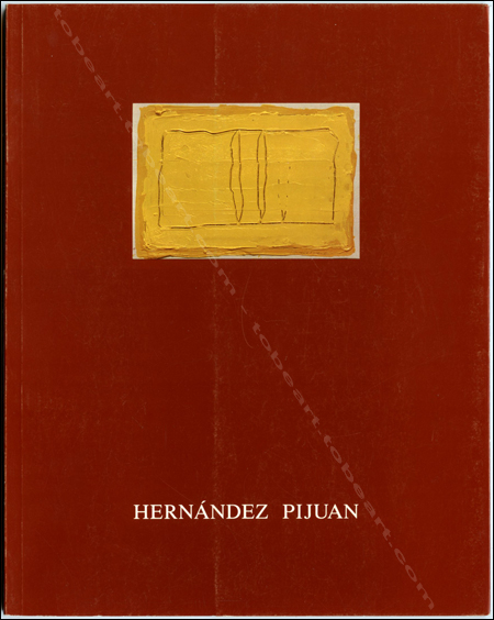 Joan HERNANDEZ PIJUAN - Processus. Barcelona, Generalitat de Catalunya / Paris, Centre d'Etudes Catalane, 1983.