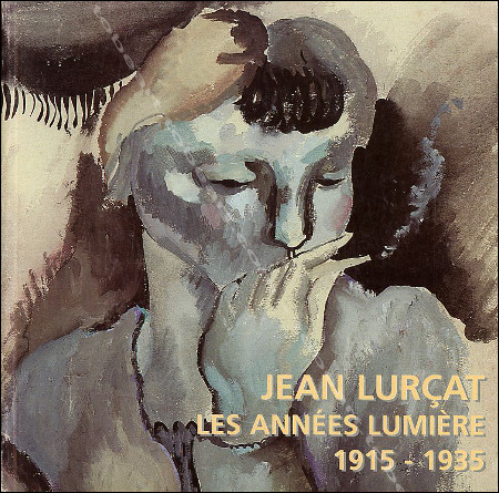 Jean LURAT - Les annes lumire 1915-1935. Paris, Galerie Jacques de Vos / Galerie Zlotowski, 2004.
