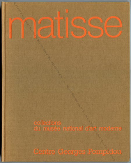 Oeuvres de Henri MATISSE (1869-1954). Paris, Centre Georges Pompidou, 1979.