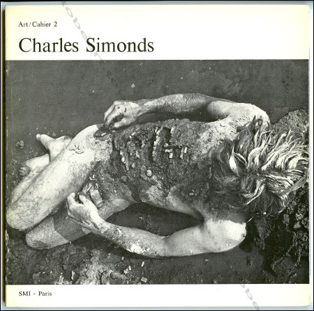Charles SIMONDS. Paris, SMI, 1975.