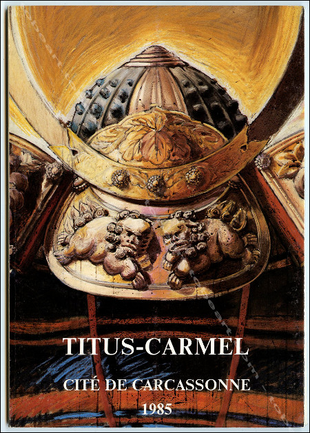 Grard TITUS-CARMEL - Casques, Ombres & Nuits. Carcassonne, 1985.