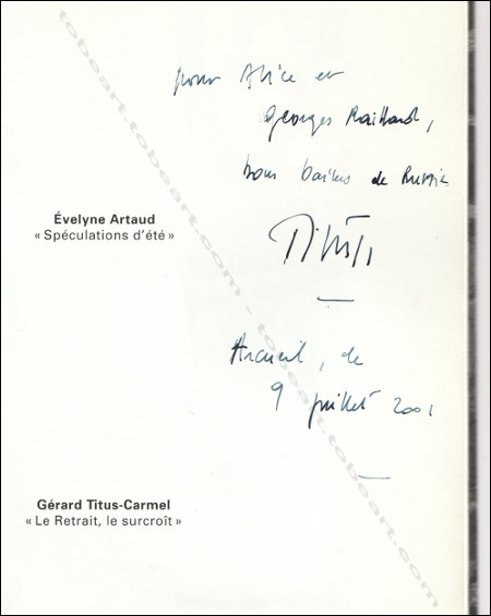 Grard TITUS-CARMEL - Forts, Nielles & Quartiers d'Hiver. Peintures et dessins 1995-2000. Toulouse, Caisse d'Epargne de Midi-Pyrnes, 2001.