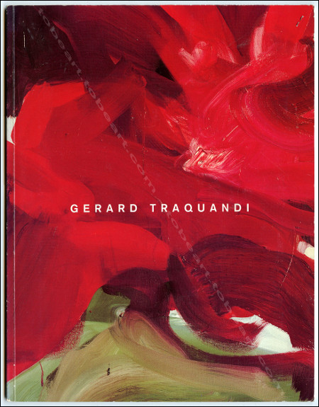 Grard TRAQUANDI - Peintures. Crestet Centre d'Art, 1997.
