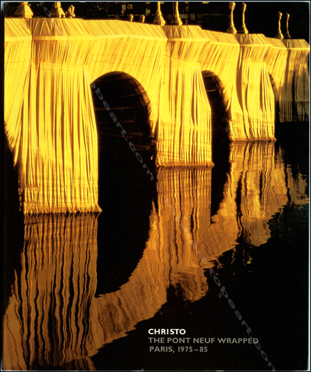 CHRISTO: The Pont Neuf Wrapped. Paris, 1975-85. Bonn, Kunstmuseum, 1993.