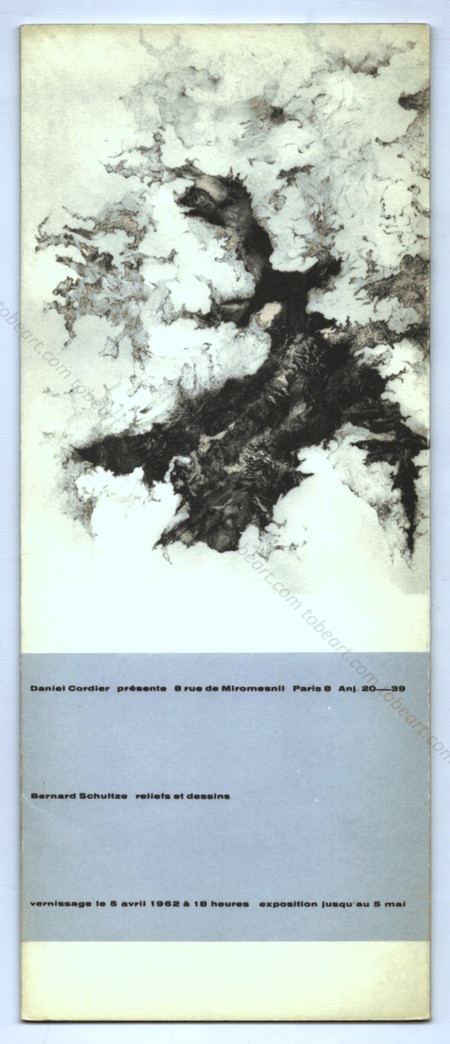 Bernard SCHULTZE - Reliefs et dessins. Paris, Galerie Daniel Cordier, 1962.