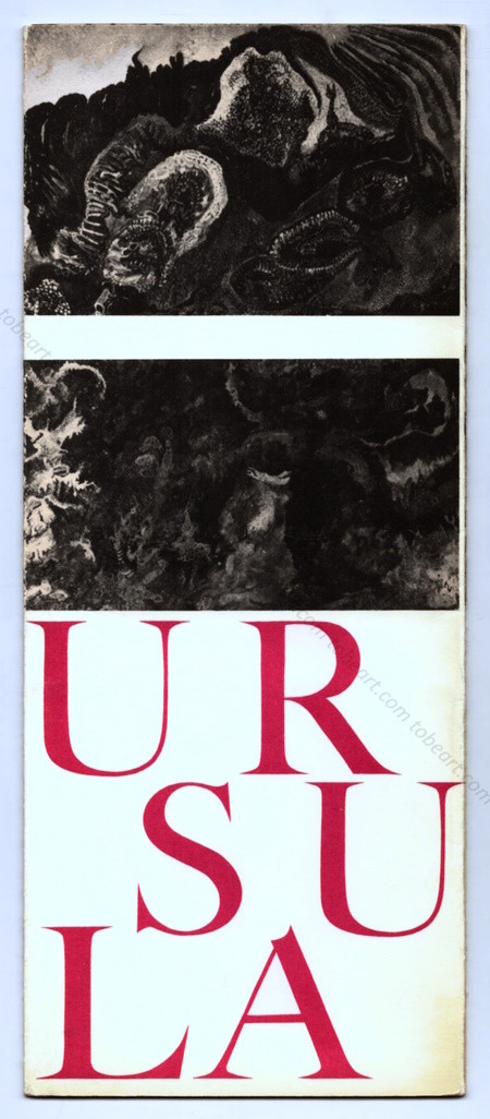 URSULA - Peintures et dessins. Paris, Galerie Daniel Cordier, 1963.