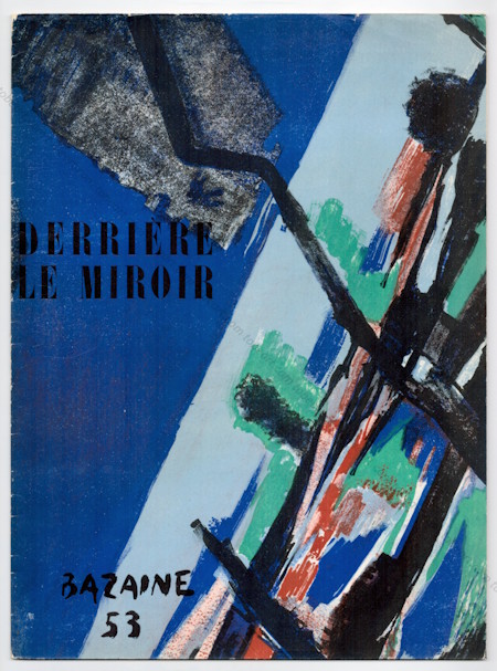 DERRIERE LE MIROIR N55-56 - Jean BAZAINE. Paris, Maeght, 1953.