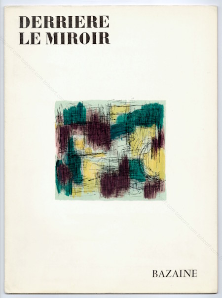 DERRIERE LE MIROIR N96-97 - Jean BAZAINE. Paris, Maeght, 1957.