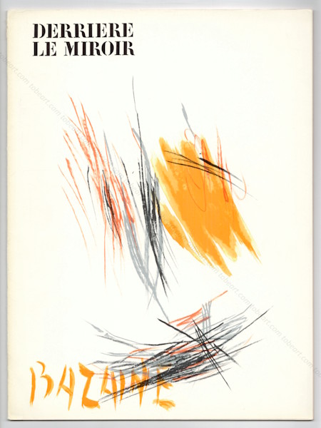 DERRIERE LE MIROIR N197 - Jean BAZAINE. Paris, Maeght, 1972.