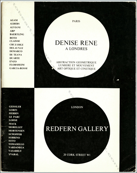 Denise René à Londres. Abstraction géométrique. Lumière et mouvement. Art optique et cinétique. London, Redfern Gallery, 1968.