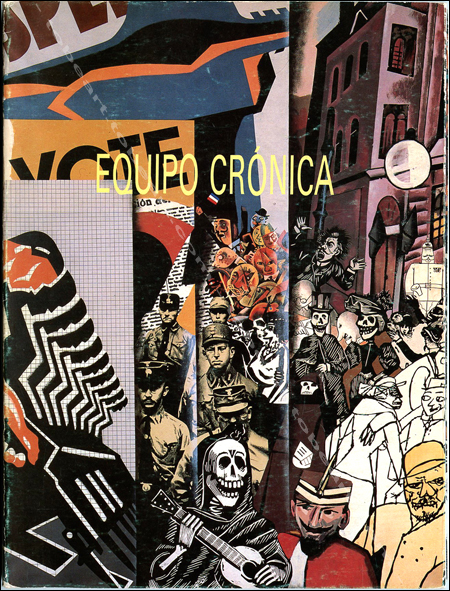 EQUIPO CRONICA - Coleccion del IVAM. Granada, IVAM Julio Gonzalez, 1990.