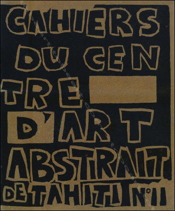Cahiers du Centre d'Art Abstrait de Tahiti N°11 (1964).