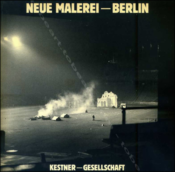 NEUE MALEREI – BERLIN.