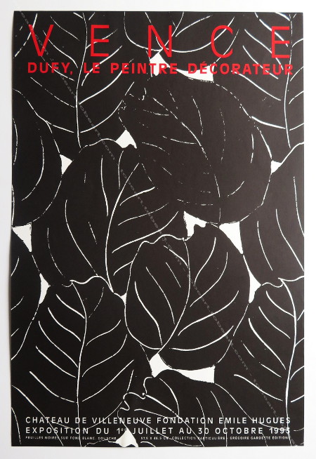 Raoul DUFY, le peintre d&eacute;corateur | Affiche originale | Vence, 1993.