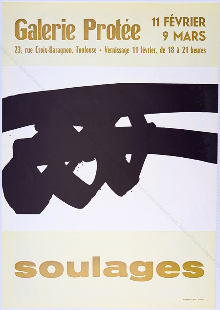 Pierre SOULAGES. Affiche originale / Original poster. Toulouse, Galerie Prot&eacute;e, 1972.