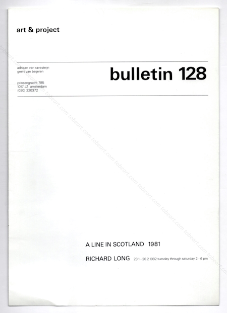 Richard LONG. A line in Scotland 1981 - Bulletin 128. Amsterdam, Galerie Art & Project, 1981.