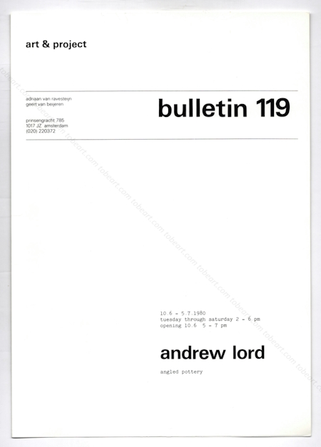 Andrew LORD. Angled pottery - Bulletin 119. Amsterdam, Galerie Art & Project, 1980.