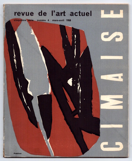 CIMAISE 5me srie n4 - Revue de l'art Actuel. Paris, Cimaise, mars-avril 1958.