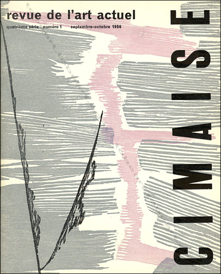 Cimaise 4me srie N1 - Revue de l'art Actuel. Paris, Cimaise, sept.-octobre 1956.