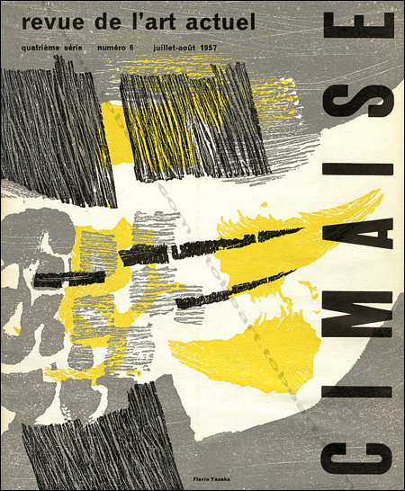 Cimaise 4ème série N°6 - Revue de l'art Actuel. Paris, Cimaise, juillet-aout 1957.
